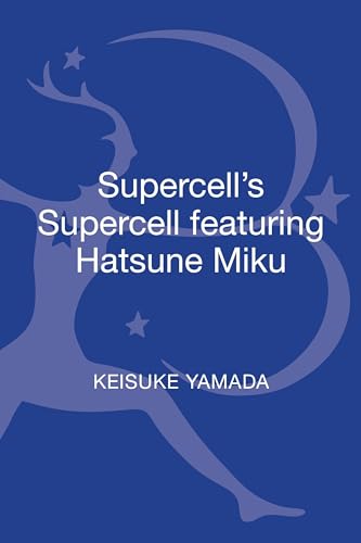 9781501325977: Supercell's Supercell featuring Hatsune Miku (33 1/3 Japan)