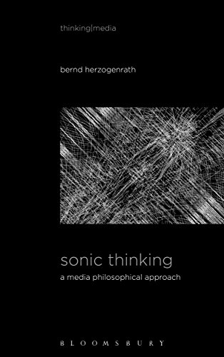 Beispielbild fr Sonic Thinking: A Media Philosophical Approach (Thinking Media) zum Verkauf von Housing Works Online Bookstore