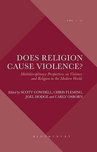 Imagen de archivo de Does Religion Cause Violence?: Multidisciplinary Perspectives on Violence and Religion in the Modern World (Violence, Desire, and the Sacred, 7) a la venta por HPB-Red