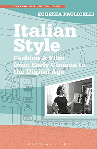 Imagen de archivo de Italian Style: Fashion & Film from Early Cinema to the Digital Age a la venta por ThriftBooks-Atlanta