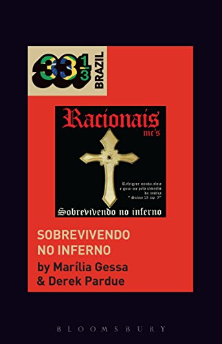 9781501338830: Racionais MCs' Sobrevivendo no Inferno (33 1/3 Brazil)