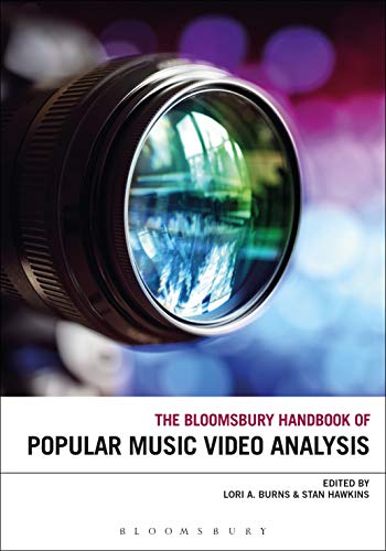Stock image for The Bloomsbury Handbook of Popular Music Video Analysis (Bloomsbury Handbooks) for sale by Pearlydewdrops