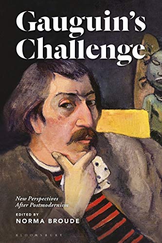 Beispielbild fr Gauguins Challenge: New Perspectives After Postmodernism zum Verkauf von HPB-Emerald