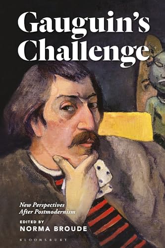 Imagen de archivo de Gauguin  s Challenge: New Perspectives After Postmodernism a la venta por HPB-Emerald