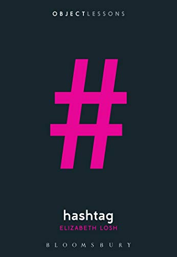 Imagen de archivo de Hashtag (Object Lessons) a la venta por Ergodebooks