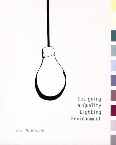 Imagen de archivo de Designing a Quality Lighting Environment a la venta por Lucky's Textbooks