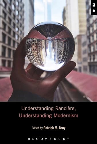 Stock image for Understanding Rancire, Understanding Modernism for sale by Revaluation Books