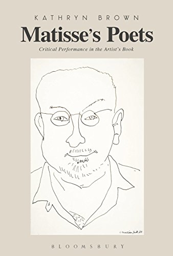 Beispielbild fr Matisse's Poets: Critical Performance in the Artist's Book zum Verkauf von Monster Bookshop