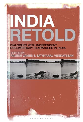 Imagen de archivo de India Retold. Dialogues with Independent Documentary Filmmakers in India a la venta por Kuba Libri
