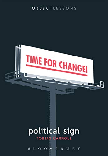 Stock image for Political Sign for sale by Blackwell's