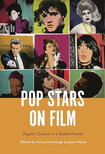 Beispielbild fr Pop Stars on Film: Popular Culture in a Global Market zum Verkauf von Monster Bookshop