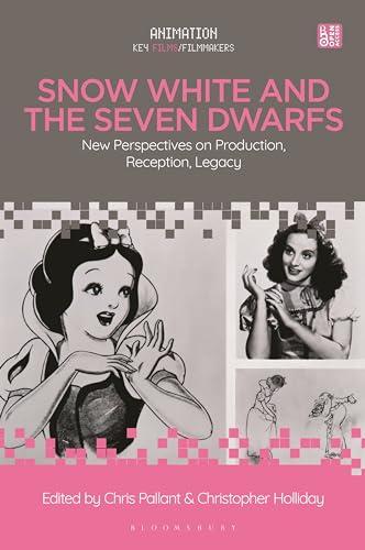 Beispielbild fr Snow White and the Seven Dwarfs: New Perspectives on Production, Reception, Legacy (Animation: Key Films/Filmmakers) zum Verkauf von WorldofBooks