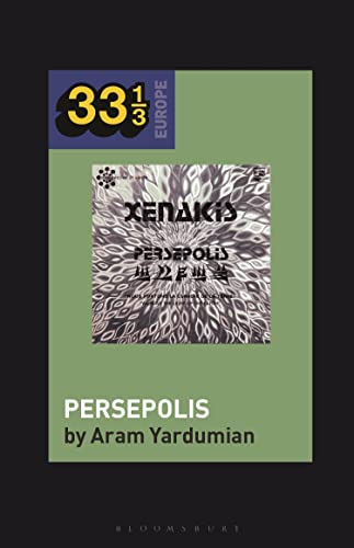 Beispielbild fr Iannis Xenakis's Persepolis zum Verkauf von Blackwell's