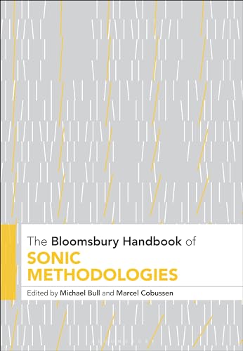Stock image for The Bloomsbury Handbook of Sonic Methodologies (Paperback) for sale by Grand Eagle Retail