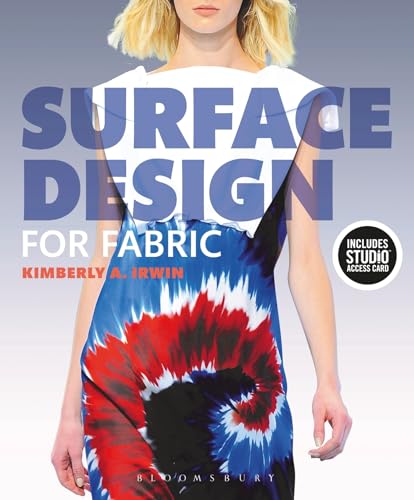 Stock image for Surface Design For Fabric: Bundle Book + Studio Access Card for sale by Basi6 International