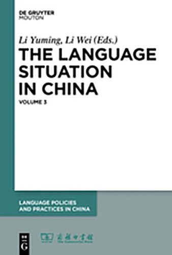 9781501503153: The Language Situation in China, Volume 3