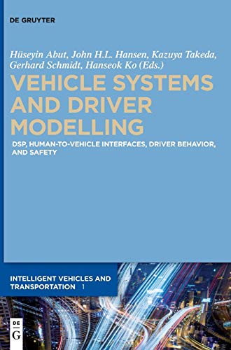 Stock image for Vehicle Systems and Driver Modelling. for sale by SKULIMA Wiss. Versandbuchhandlung