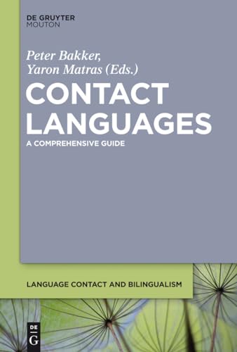 9781501512674: Contact Languages: A Comprehensive Guide: 6