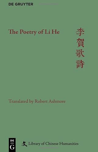 Beispielbild fr The Poetry of Li He zum Verkauf von Buchpark