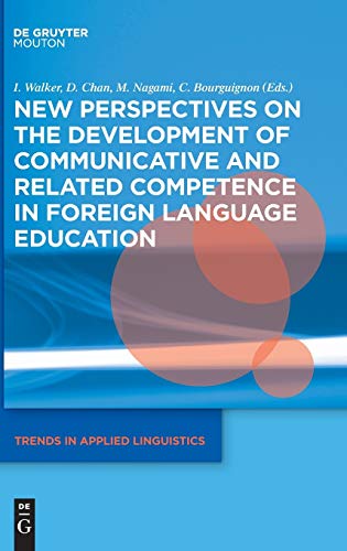 Beispielbild fr New Perspectives on the Development of Communicative and Related Competence in Foreign Language Education zum Verkauf von ThriftBooks-Atlanta