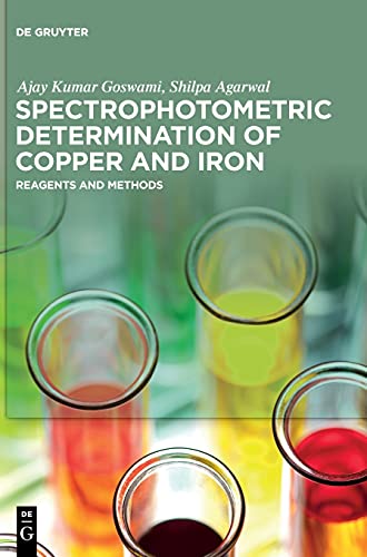 9781501521775: Spectrophotometric Determination of Copper and Iron: Reagents and Methods (De Gruyter Reference)