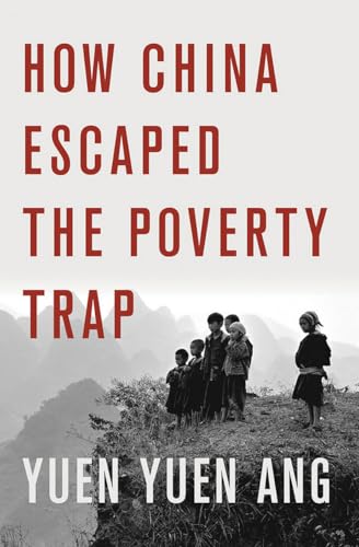 Imagen de archivo de How China Escaped the Poverty Trap (Cornell Studies in Political Economy) a la venta por BooksRun