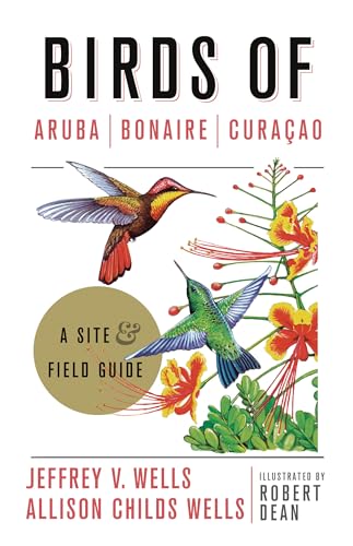 Beispielbild fr Birds of Aruba, Bonaire, and Curaao zum Verkauf von Blackwell's