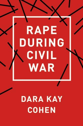 9781501702518: Rape During Civil War
