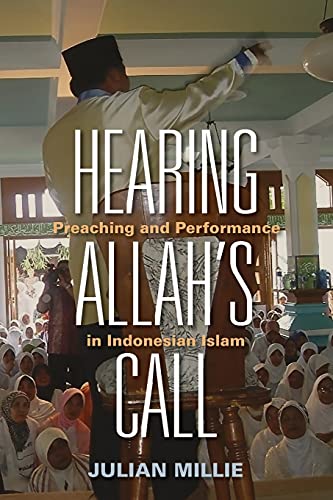 9781501713125: Hearing Allahs Call: Preaching and Performance in Indonesian Islam