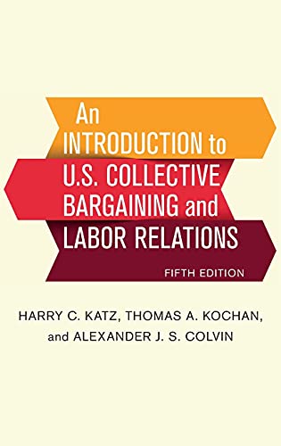 Beispielbild fr An Introduction to U.S. Collective Bargaining and Labor Relations zum Verkauf von HPB-Red