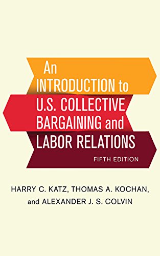 Stock image for An Introduction to U.S. Collective Bargaining and Labor Relations for sale by Midtown Scholar Bookstore