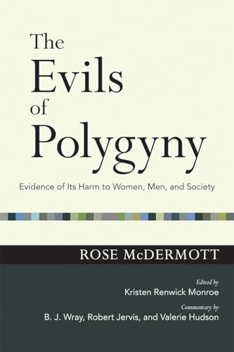 Beispielbild fr The Evils of Polygyny : Evidence of Its Harm to Women, Men, and Society zum Verkauf von Better World Books