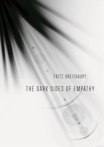 Imagen de archivo de The Dark Sides of Empathy a la venta por ThriftBooks-Dallas