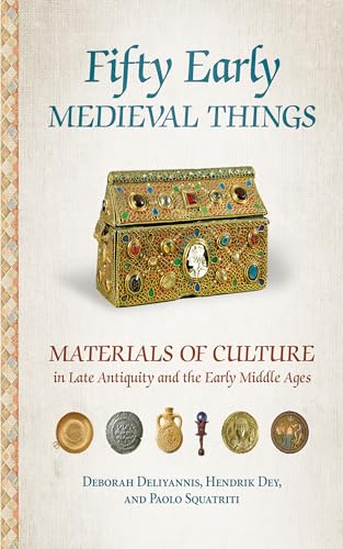 Beispielbild fr Fifty Early Medieval Things - Materials of Culture in Late Antiquity and the Early Middle Ages zum Verkauf von PBShop.store UK