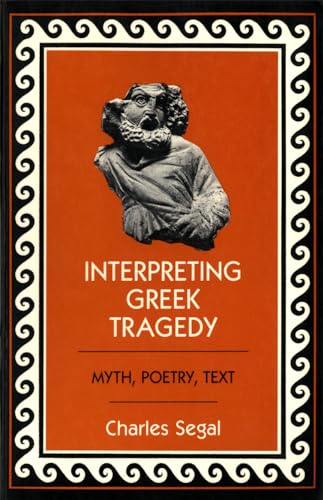 Beispielbild fr Interpreting Greek Tragedy zum Verkauf von Blackwell's