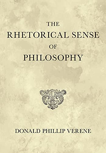 Beispielbild fr The Rhetorical Sense of Philosophy zum Verkauf von Blackwell's