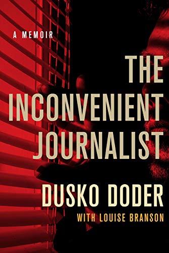 9781501759093: The Inconvenient Journalist: A Memoir