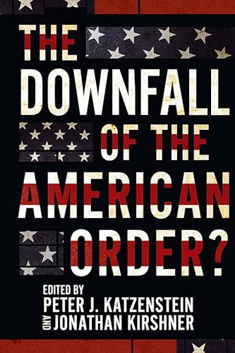 Imagen de archivo de The Downfall of the American Order? [Hardcover ] a la venta por booksXpress