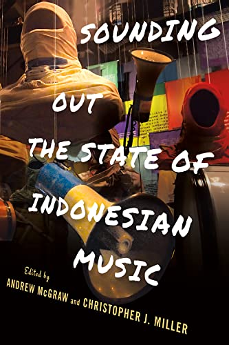 Stock image for Sounding Out the State of Indonesian Music for sale by Blackwell's