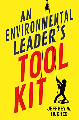 Beispielbild fr An Environmental Leader's Tool Kit zum Verkauf von Books From California