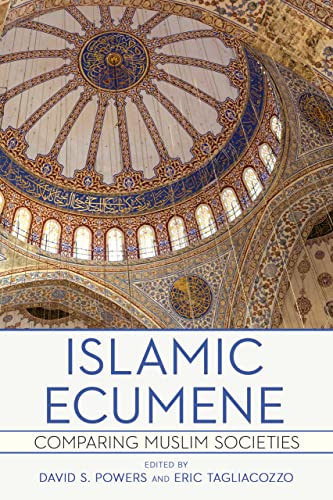 Stock image for Islamic Ecumene : Comparing Muslim Societies for sale by GreatBookPrices