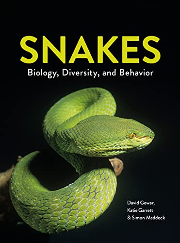 Beispielbild fr Snakes: Biology, Diversity, and Behavior [Paperback] Gower, David; Garrett, Katie and Maddock, Simon zum Verkauf von Lakeside Books