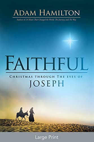 Stock image for Faithful: Christmas Through the Eyes of Joseph for sale by Goodwill