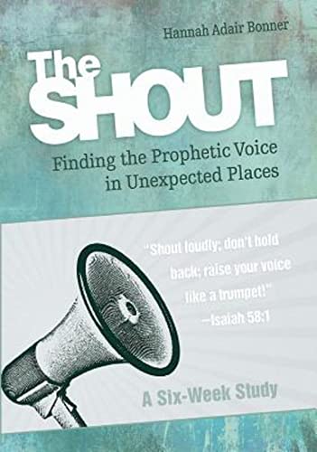 Imagen de archivo de The Shout Journal : Finding the Prophetic Voice in Unexpected Places a la venta por Better World Books