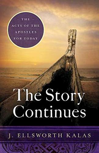 Beispielbild fr The Story Continues: The Acts of the Apostles for Today zum Verkauf von WorldofBooks
