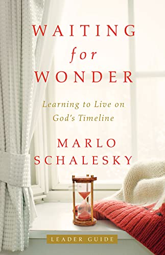 Beispielbild fr Waiting for Wonder Leader Guide: Learning to Live on God's Timeline zum Verkauf von Wonder Book