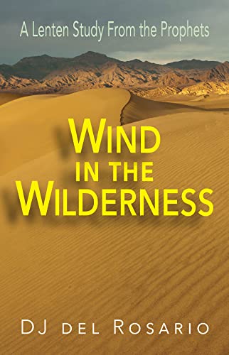 Imagen de archivo de Wind in the Wilderness: A Lenten Study From the Prophets a la venta por SecondSale