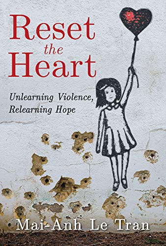 Beispielbild fr Reset the Heart: Unlearning Violence, Relearning Hope zum Verkauf von BooksRun