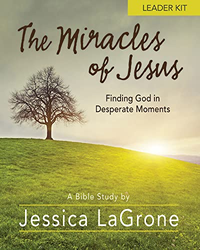 9781501835445: The Miracles of Jesus Women's Bible Study: Finding God in Desperate Moments: Leader Kit