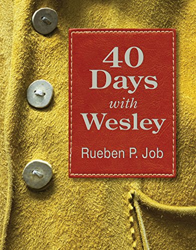 Stock image for 40 Days with Wesley: A Daily Devotional Journey for sale by Hawking Books